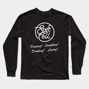 Soft Cell - Dancing Laughing Drinking Loving Long Sleeve T-Shirt